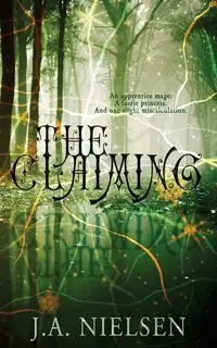 The Claiming - Nielsen J.A.