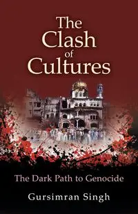 The Clash of Cultures - Singh Gursimran