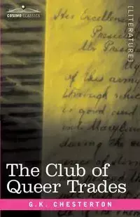 The Club of Queer Trades - Chesterton G. K.