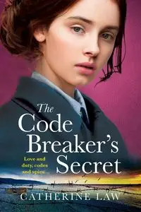 The Code Breaker's Secret - Catherine Law