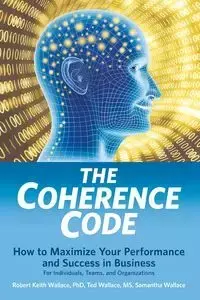 The Coherence Code - Wallace Ted