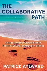 The Collaborative Path - Patrick Aylward