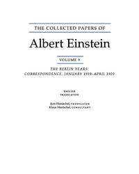 The Collected Papers of Albert Einstein, Volume 9. (English) - Albert Einstein