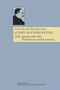 The Collected Writings of John Maynard Keynes - John Maynard Keynes