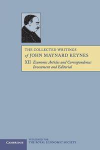 The Collected Writings of John Maynard Keynes - John Maynard Keynes