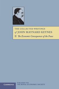 The Collected Writings of John Maynard Keynes - John Maynard Keynes