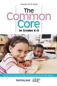 The Common Core in Grades K-3 - Sutton Roger