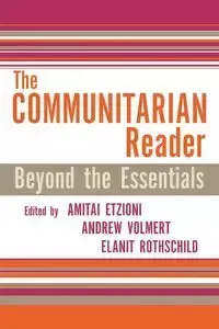 The Communitarian Reader - Etzioni Amitai