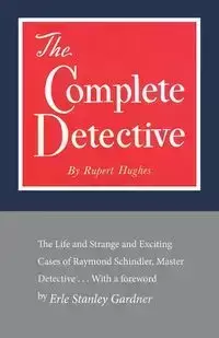 The Complete Detective - Rupert Hughes