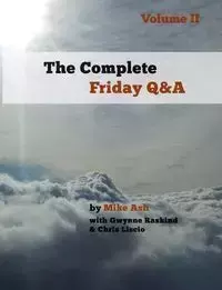 The Complete Friday Q&A - Mike Ash