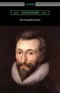 The Complete Poems - John Donne