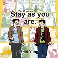 The Complete Stay as you are. - Yung Brad