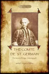 The Comte de St Germain - Isabel Cooper-Oakley