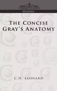 The Concise Gray's Anatomy - Leonard C. H.