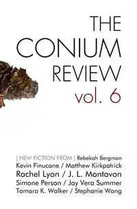 The Conium Review - Matthew Kirkpatrick