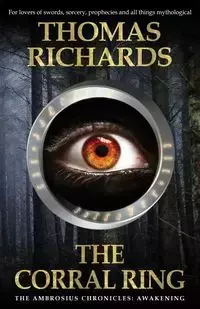 The Corral Ring - Thomas Richards