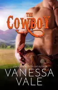 The Cowboy - Vanessa Vale