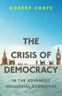 The Crisis of Democracy - Robert Corfe