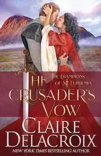 The Crusader's Vow - Claire Delacroix