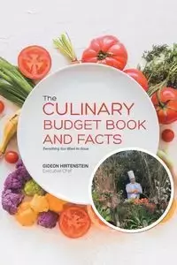 The Culinary Budget Book and Facts - Hirtenstein Gideon