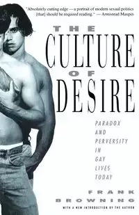 The Culture of Desire - Frank Browning