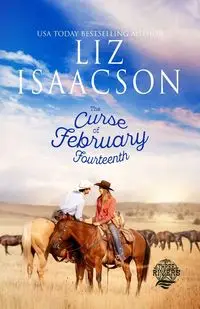 The Curse of February Fourteenth - Liz Isaacson