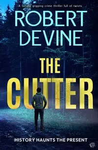 The Cutter - Robert Devine