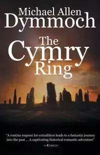 The Cymry Ring - Michael Allen Dymmoch