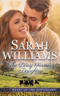 The Dairy Farmer's Daughter - Williams Sarah