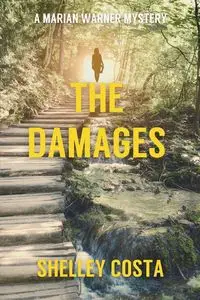 The Damages - Shelley Costa