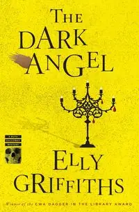 The Dark Angel - Elly Griffiths