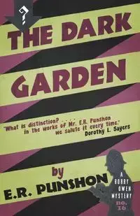 The Dark Garden - Punshon E.R.