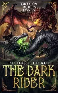 The Dark Rider - Richard Fierce