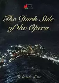 The Dark Side of the Opera - Manzo Ferdinando