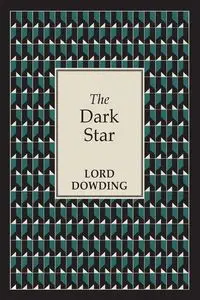 The Dark Star - Dowding Lord