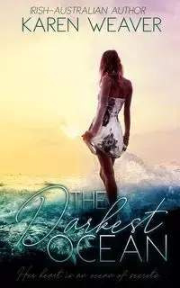 The Darkest Ocean - Karen Weaver