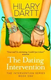 The Dating Intervention - Hilary Dartt