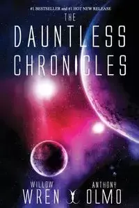 The Dauntless Chronicles - Willow Wren