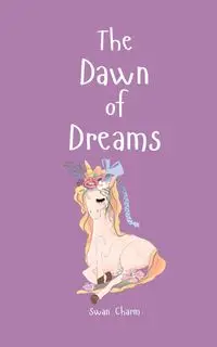 The Dawn of Dreams - Charm Swan