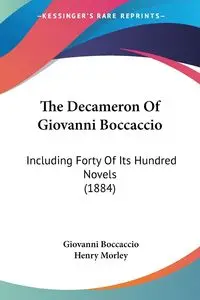 The Decameron Of Giovanni Boccaccio - Giovanni Boccaccio