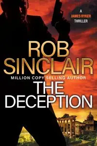 The Deception - Rob Sinclair