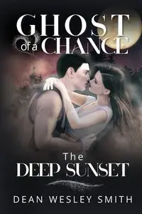 The Deep Sunset - Dean Wesley Smith