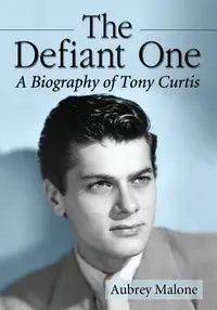 The Defiant One - Aubrey Malone