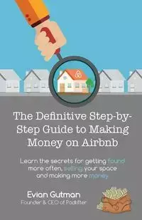 The Definitive Step-by-Step Guide to Making Money on Airbnb - Gutman Evian