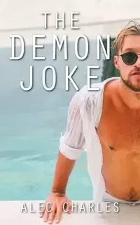 The Demon Joke - Charles Alec