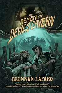 The Demon of Devil's Cavern - LaFaro Brennan