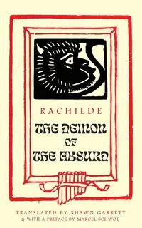 The Demon of the Absurd - Rachilde