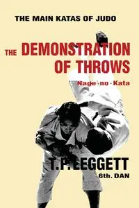 The Demonstration of Throws; Nage-no-Kata - Trevor Leggett