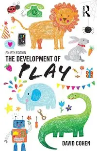 The Development Of Play - David Cohen