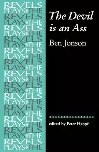 The Devil is an Ass - Ben Jonson